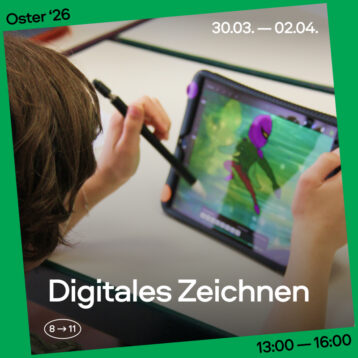 Oster 2026 Digitales Zeichnen Gruppe 8–11