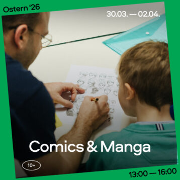 Ostern 2026: Manga & Comics, Gruppe 10+